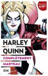 Harley Quinn : Compltement marteau par Conner
