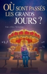 O sont passs les grands jours ?, tome 2