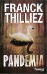 Pandemia par Thilliez