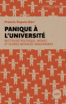 Panique  l'universit : Rectitude politique, wokes et autres menaces imaginaires par Dupuis-Dri