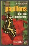 Papillons diurnes et nocturnes (Un Guide Nathan) par Lyneborg