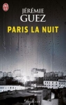 Paris la nuit par Guez