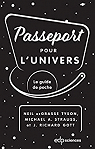 Passeport pour l'univers par deGrasse Tyson