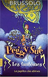 Peggy Sue et les Fantmes, tome 3 : Le Papillon des abmes par Brussolo