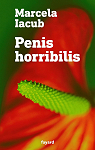 Penis Horribilis par Iacub