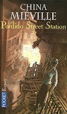 Perdido street station, tome 2