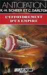 Perry Rhodan, tome 77 : L'Effondrement d'un empire par Darlton