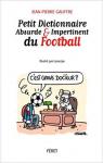 Petit dictionnaire absurde et impertinent du football par Gauffre