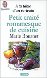 Petit trait romanesque de cuisine par Rouanet