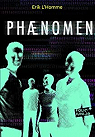Phaenomen par L'Homme