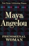Femme phnomnale par Angelou
