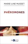 Pheromones par Musset