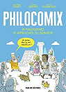 Philocomix, tome 1 : Dix philosophes, Dix approches du bonheur par Combeaud
