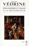 Philosophie et magie  la Renaissance par Vdrine