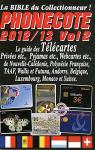 Phonecote 2012/2013 Vol 2 par Infopuce