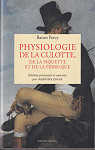 Physiologie de la culotte, de la piquette et de la perruque par Percy