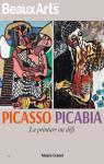 Picasso Picabia la peinture au dfi par Granet