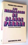 Les Mdisances de Claude Perrin par Baillargeon