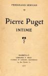 Pierre Puget intime par Servian