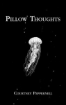 Pillow Thoughts par Peppernell