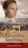 Pionnire au Montana par Bittner