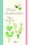 Plantes Bienfaisantes par Brugs