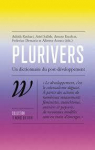Plurivers, un dictionnaire du post-dveloppement par Kothari