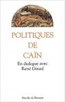 Politiques de Can : En dialogue avec Ren Girard par Anonyme