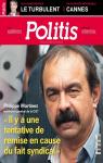 Politis [n 1405, mai/juin 2016] Philippe Martinez par Politis