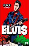 Pop Icons, tome 1 : Elvis par Ichbiah