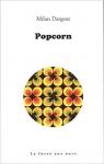 Popcorn  par Dargent