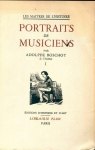 Portraits de musiciens, tome 1 par Boschot