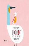 Pouik et le petit oiseau par Le Saux