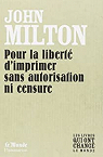 Pour la libert de la presse sans autorisation ni censure(bilingue) par Milton