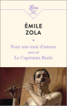 Pour une nuit d'amour - Le Capitaine Burle par Zola