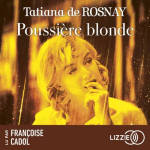 Poussire blonde par Rosnay