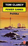 Power games : Politika par Clancy