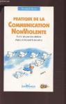 Pratique de la Communication Non Violente : Etablir de nouvelles relations par Myers