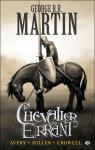 Prquelle au Trne de fer : Le Chevalier errant, tome 1 par Martin