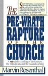 Prewrath Rapture of the Church par Rosenthal