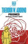 Prismes : Critique de la culture et socit par Adorno