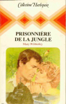 Prisonnire de la jungle par Wibberley