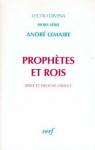 Prophtes et Rois : Bible et Proche-Orient par Lemaire