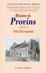 Provins (Histoire de). Tome II par Bourquelot