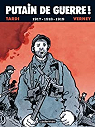 Putain de guerre, tome 2 : 1917-1918-1919  (BD) par Verney
