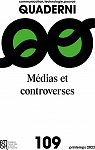 Quaderni, n109 : Mdias et controverses par Quaderni