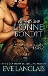 Le clan du lion, tome 6 : Quand une Lionne bondit par Langlais