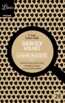 Sherlock Holmes : La bande mouchete - L'association des hommes roux - L'escarboucle bleue - Les cinq ppins d'orange par Doyle