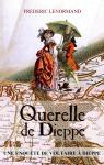Voltaire mne l'enqute : Querelle de Dieppe
