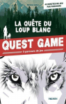 Quest Game - La qute du loup blanc par 